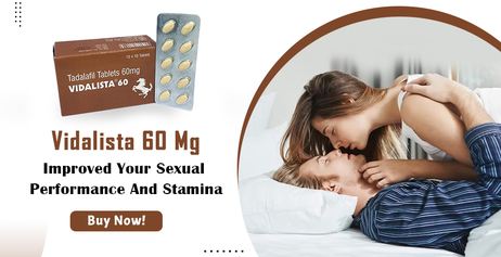 Vidalista 60 Mg Tadalafil Enriched Drug For Men | Genericmedsstore